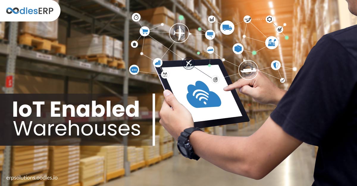 IoT Enabled Warehouses
