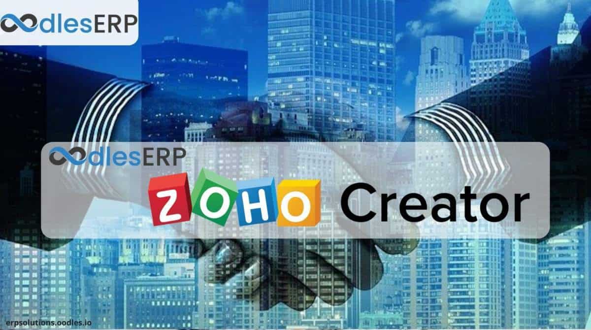 Oodles ERP Partners With Zoho Zoho Creator Certified Developers