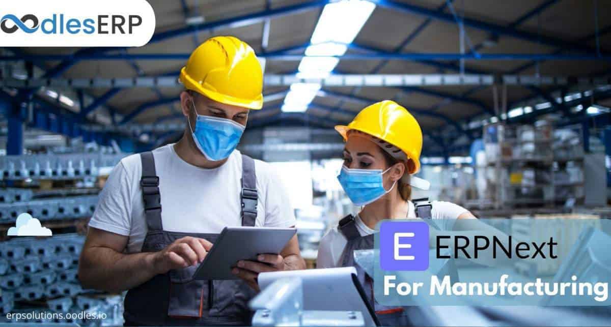 ERPNext software development for manufacturing