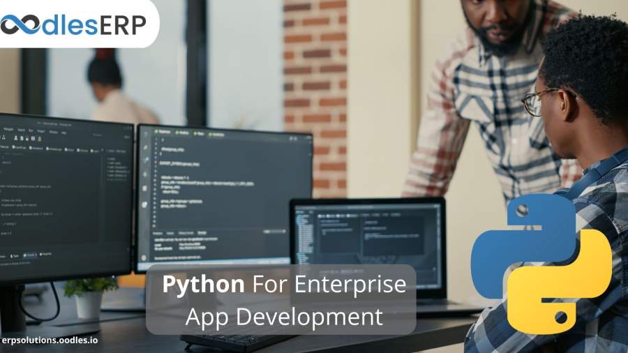 Enterprise App Development Using Python