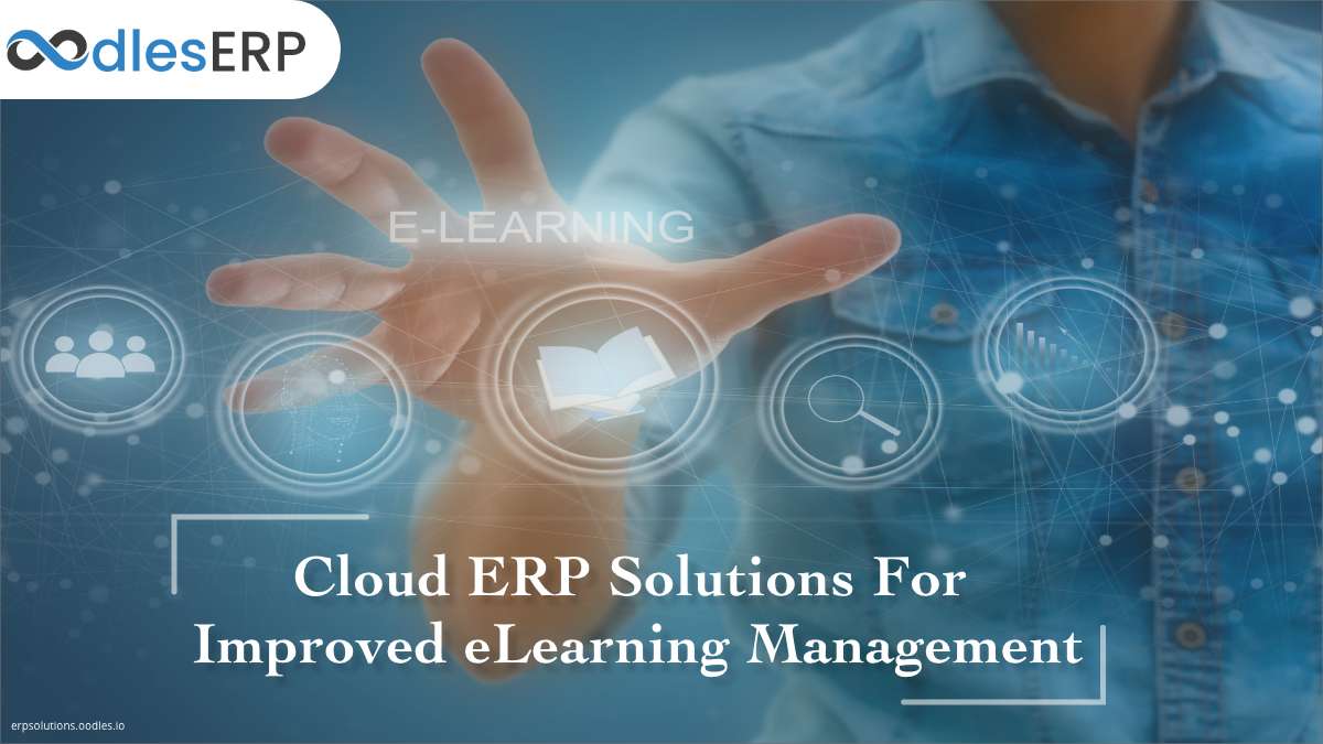 Cloud ERP Solutions For eLearning Management