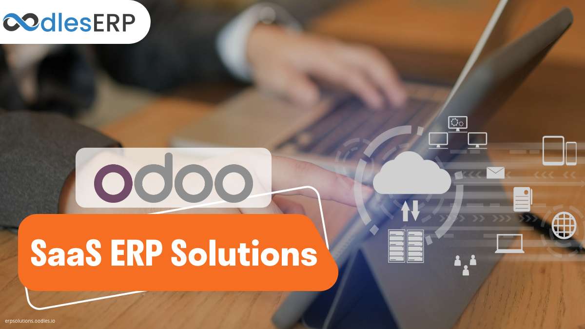 Leveraging Odoo SaaS ERP For Business Process Management