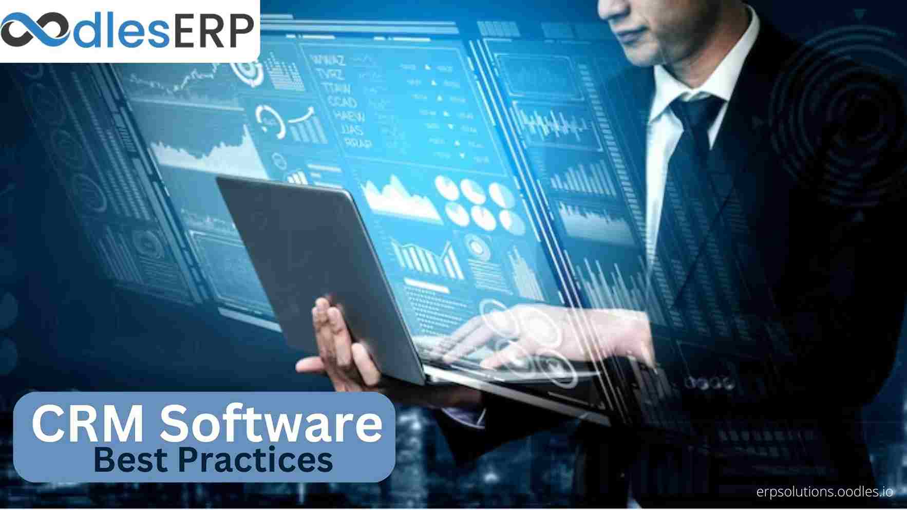 CRM Software Development Best Practices For Business Success