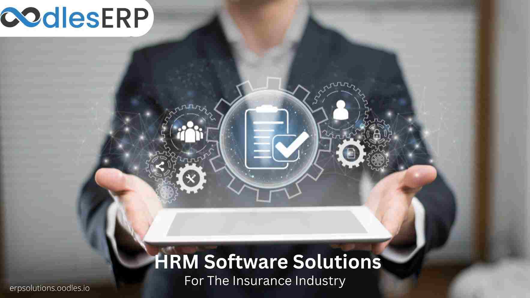 HRM Software Solutions For The Insurance Industry